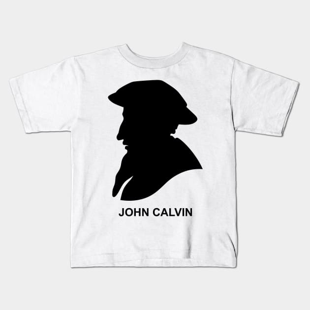 Silhouette of Christian reformer and theologian John Calvin Kids T-Shirt by Reformer